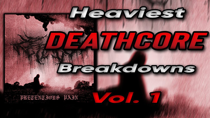 Heaviest Deathcore Breakdown Mix Thumbnail